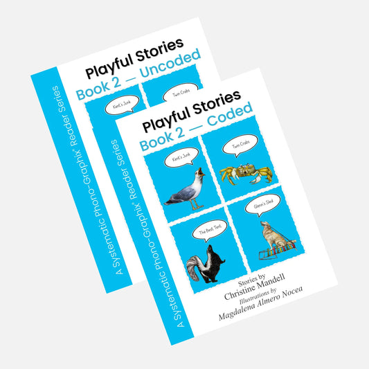 Playful Stories - Systematic Phono-Graphix Reader Series: Book 2